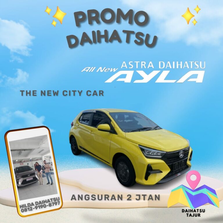 Promo Daihatsu Ayla Angsuran 2Jutaan